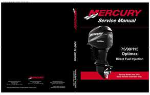 Mercury Optimax - 75, 90, 115, DFI starting year 2004 service manual