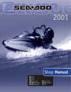 Bombardier SeaDoo 2001 factory shop manual